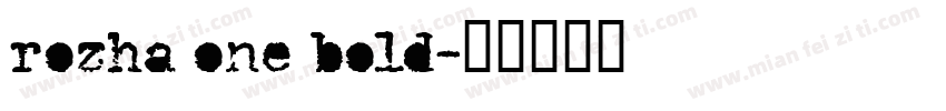 rozha one bold字体转换